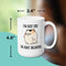 BLOATED FUNNY MUG - Premium Large White Round BPA-Free Ceramic Mug With C-Handle, 15OZ (0596391) - GratiTea - Mug