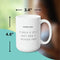 CURRENT GOAL GROWTH MUG - Large White Round BPA-Free Cute Ceramic Coffee Tea Mug With C-Handle, 15OZ (9549058) - GratiTea - Mug